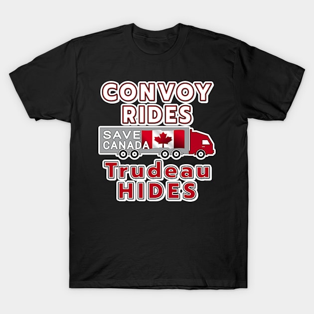 TRUCKERS FOR FREEDOM CONVOY TO OTTAWA CANADA JANUARY 29 2022 RED AND WHITE LETTERS T-Shirt by KathyNoNoise